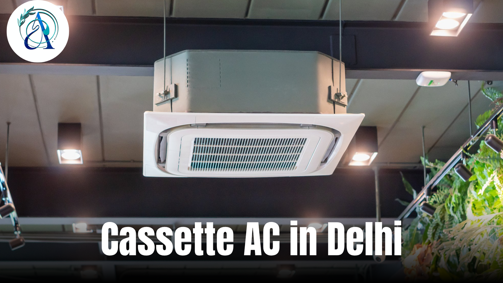 Buy Cassette AC in Delhi